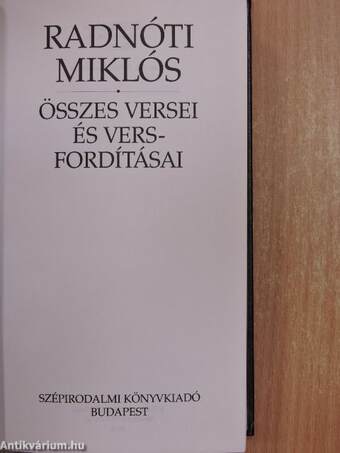 Radnóti Miklós összes versei és versfordításai