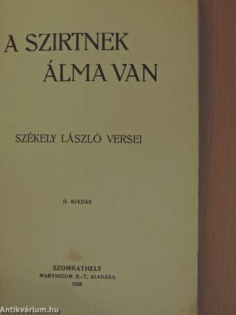 A szirtnek álma van