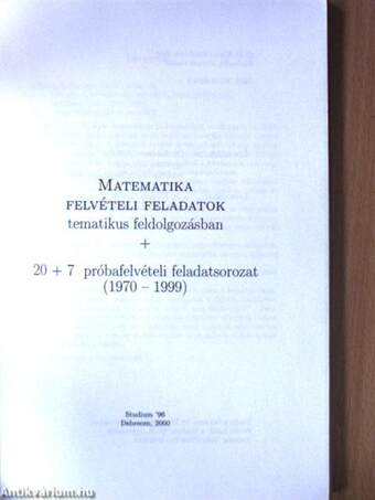 Matematika felvételi feladatok tematikus feldolgozásban