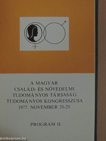 A Magyar Endokrinologiai és Anyagcsere Társaság VIII. Kongresszusa/A Magyar Pathológusok Társasága Nagygyűlése/A Magyar Onkológus Társaság XII. Kongresszusa/A Magyar Család- és Nővédelmi Tudományos Társaság Tudományos Kongresszusa