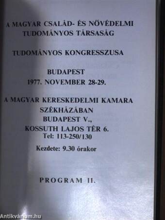 A Magyar Endokrinologiai és Anyagcsere Társaság VIII. Kongresszusa/A Magyar Pathológusok Társasága Nagygyűlése/A Magyar Onkológus Társaság XII. Kongresszusa/A Magyar Család- és Nővédelmi Tudományos Társaság Tudományos Kongresszusa