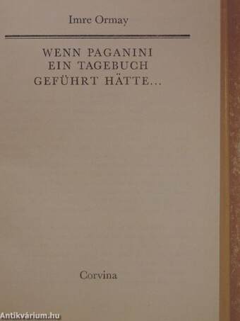 Wenn Paganini ein Tagebuch geführt hätte...