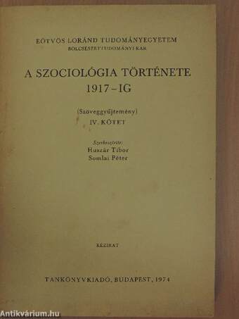 A szociológia története 1917-ig IV.