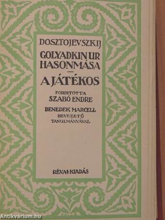 Golyadkin ur hasonmása/A játékos