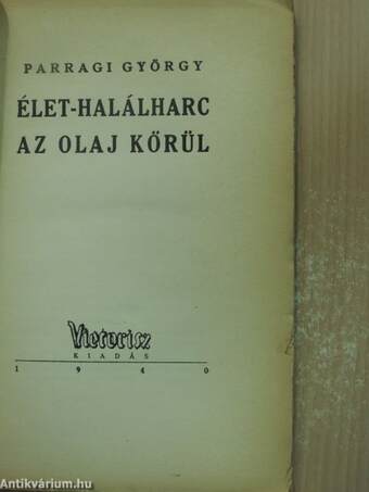 Élet-halálharc az olaj körül