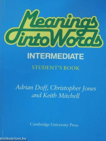 Meanings into Words - Intermediate - Student's Book/Workbook