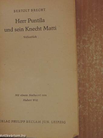 Herr Puntila und sein Knecht Matti