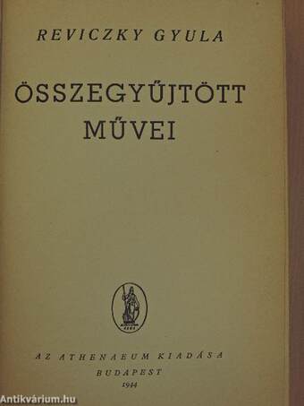 Reviczky Gyula összegyűjtött művei