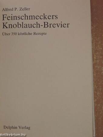 Feinschmeckers Knoblauch-Brevier