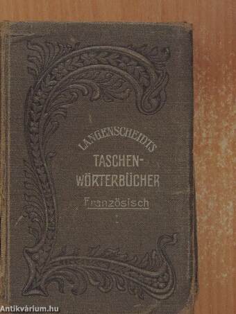 Taschenwörterbuch der französischen und deutschen Sprache I.