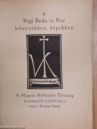 A régi Buda és Pest könyvekben, képekben