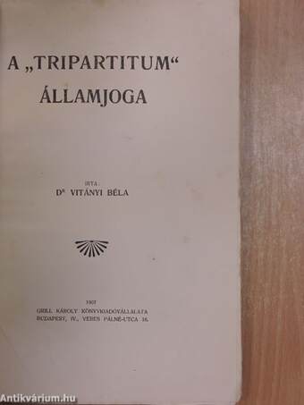 A "Tripartitum" államjoga