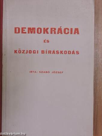 Demokrácia és közjogi bíráskodás