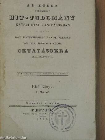 Az egész keresztény hit-tudomány katechetai tanításokban I-IV.