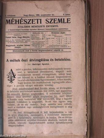 Méhészeti szemle 1906-1907. (vegyes számok) (7 db)