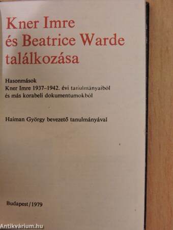 Kner Imre és Beatrice Warde találkozása (minikönyv) (számozott)