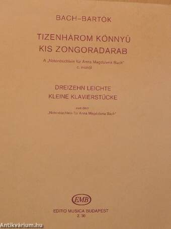 Tizenhárom könnyű kis zongoradarab A "Notenbüchlein für Anna Magdalena Bach" c. műből