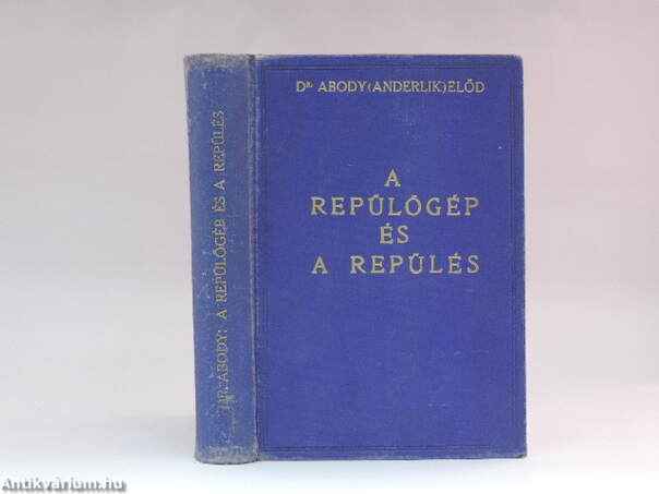 A repülőgép és a repülés