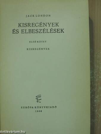 Kisregények és elbeszélések I-II.