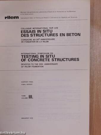 Colloque International sur les essais in situ des structures en beton III./International Symposium on Testing in Situ of Concrete Structures III.