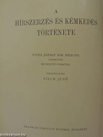 A hírszerzés és kémkedés története I-III.