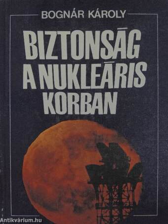 Biztonság a nukleáris korban