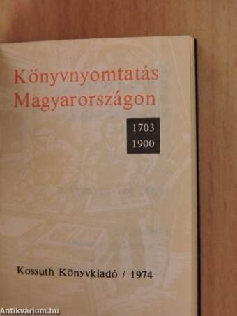 Könyvnyomtatás Magyarországon 1703-1900 (minikönyv) (számozott)