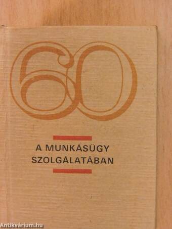 A munkásügy szolgálatában (minikönyv) (számozott)