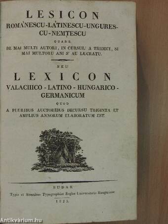 Lesicon románescu-látinescu-ungurescu-nemtescu/Lexicon valachico-latino-hungarico-germanicum