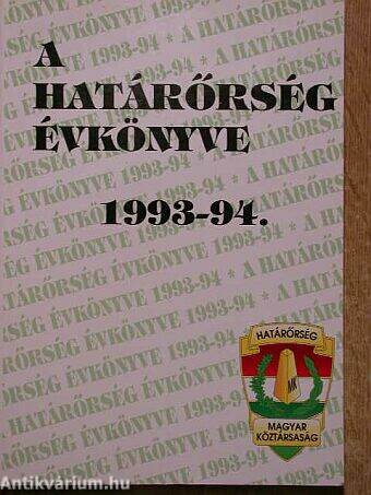 A Határőrség évkönyve 1993-94.