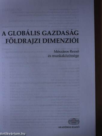 A globális gazdaság földrajzi dimenziói