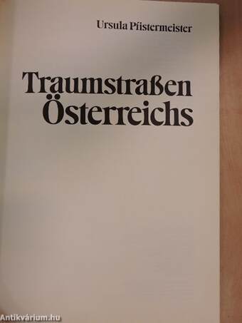 Traumstraßen Österreichs