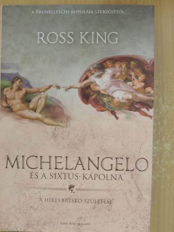 Michelangelo és a Sixtus-kápolna