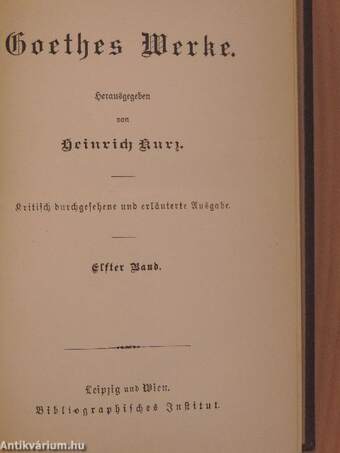 Goethes Werke 11. (gótbetűs)