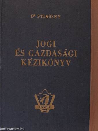 Jogi és gazdasági kézikönyv I-III.