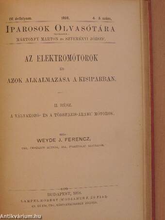 Az elektromótorok és azok alkalmazása a kisiparban I-II.