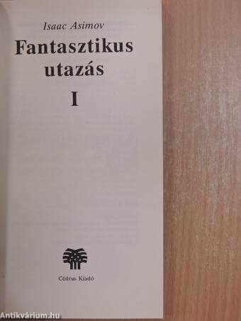 Fantasztikus utazás 1.