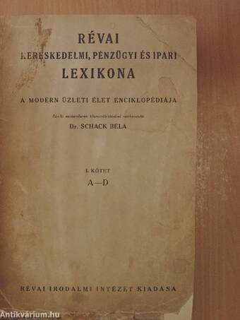 Révai Kereskedelmi, Pénzügyi és Ipari Lexikona I-IV.