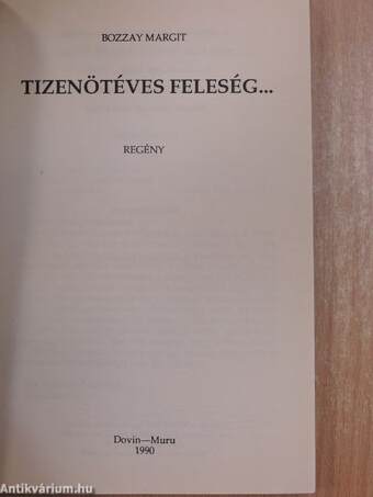 Tizenötéves feleség.../Kenyér és szerelem/A lecke vége I-III.