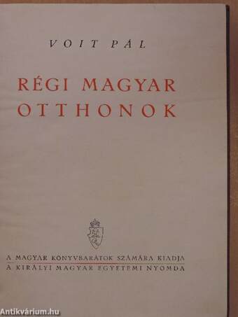 Régi magyar otthonok