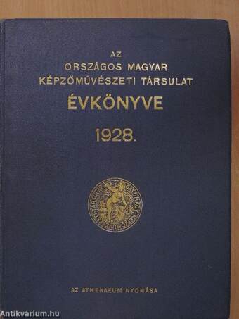 Az Országos Magyar Képzőművészeti Társulat Évkönyve az 1928. évre