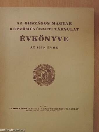 Az Országos Magyar Képzőművészeti Társulat Évkönyve az 1930. évre