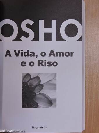 A Vida, o Amor e o Riso