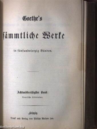 Goethe's sämmtliche Werke 37-40. (gótbetűs) (töredék)