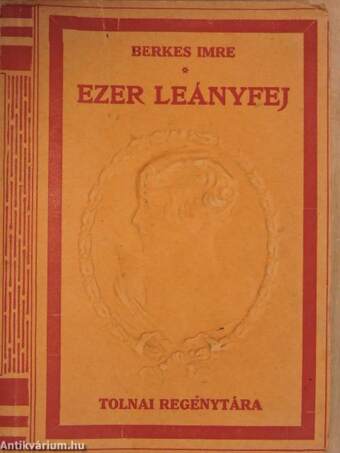 Ezer leányfej