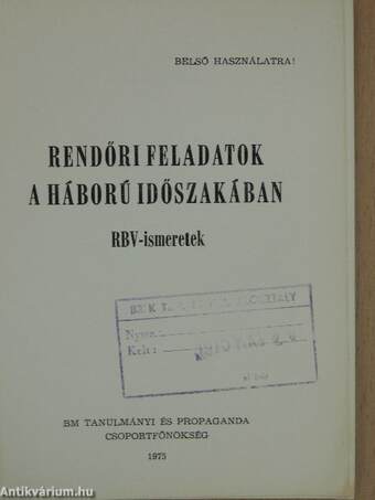 Rendőri feladatok a háború időszakában