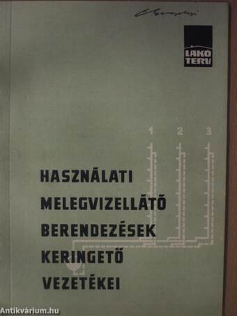 Használati melegvízellátó berendezések keringető vezetékei