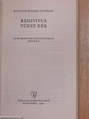 Redivivus tüzet kér