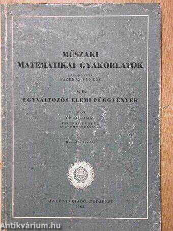 Műszaki matematikai gyakorlatok A. II.