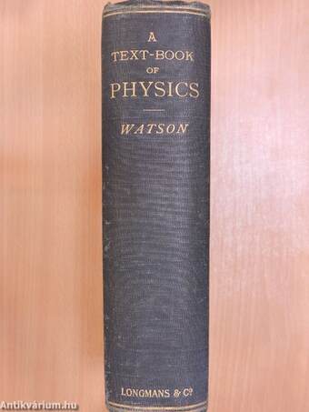 A Text-Book of Physics